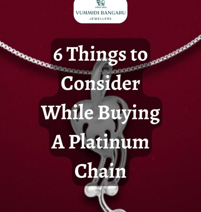 6 Things to Consider While Buying A Platinum Chain