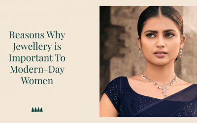 7 Reasons Why Jewellery Is Important To Modern-Day Women