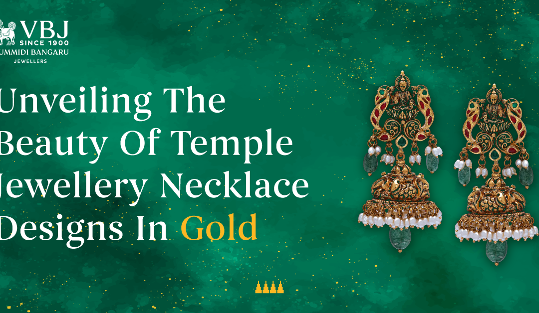 Temple Jewelry Collections Insights Vummidi Bangaru Jewellers