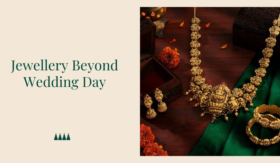 Jewellery Beyond Wedding Day
