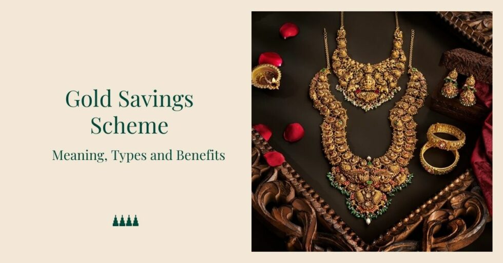 What is Gold Savings Scheme Meaning, Types and Benefits My Blog