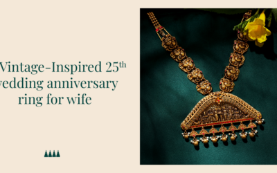 10 Vintage-Inspired 25th wedding anniversary Ring for wife