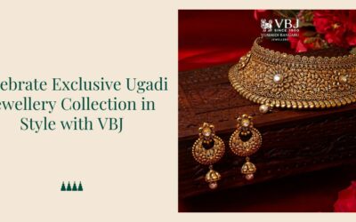Celebrate Exclusive Ugadi Jewellery Collection in Style with VBJ