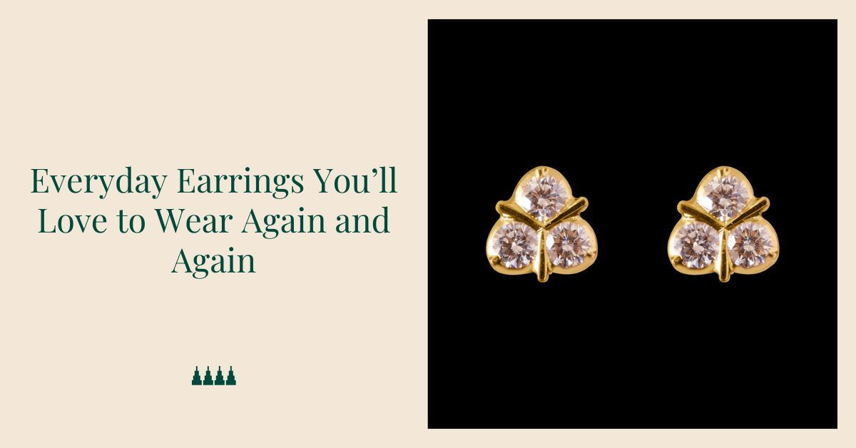 everyday earrings
