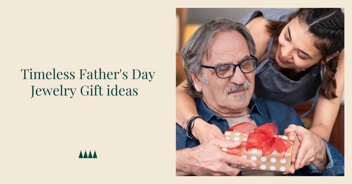 father's day jewellery gift ideas