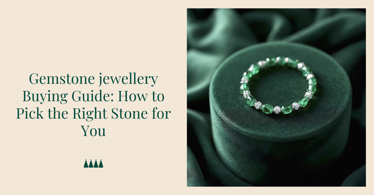 gemstone jewellery buying guide