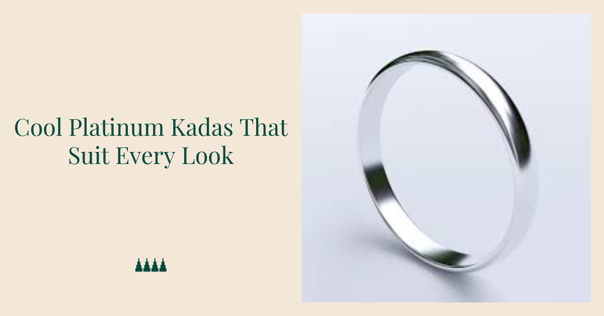 platinum kadas