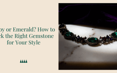 Ruby or Emerald? How to Pick the Right Gemstone for Your Style