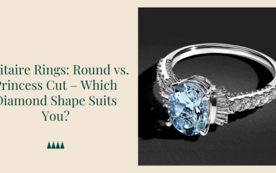 Solitaire Rings: Round vs. Princess Cut – Which Diamond Shape Suits You?